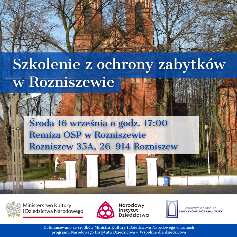 Zapraszamy na szkolenie z ochrony zabytków i opieki nad zabytkami mieszkańców gminy Magnuszew, okolicznych gmin, a także wszystkich mieszkańców historycznego Zapilicza